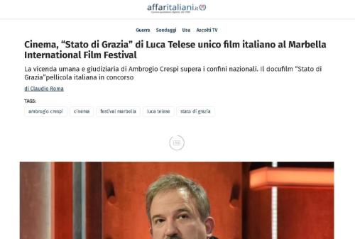 Affari Italiani: Cinema, “Stato di Grazia” di Luca Telese unico film italiano al Marbella International Film Festival